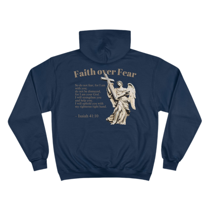 Faith Over Fear - Isaiah 41:10 Hoodie