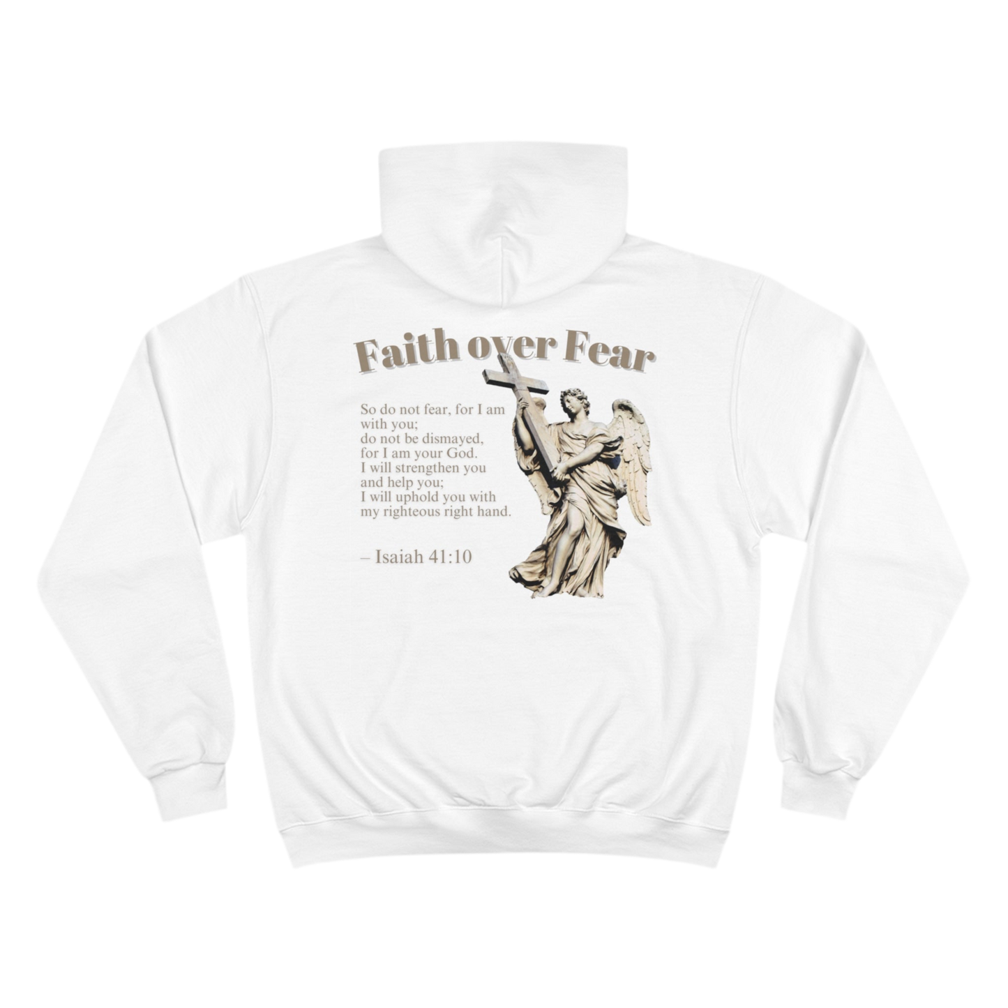 Faith Over Fear - Isaiah 41:10 Hoodie