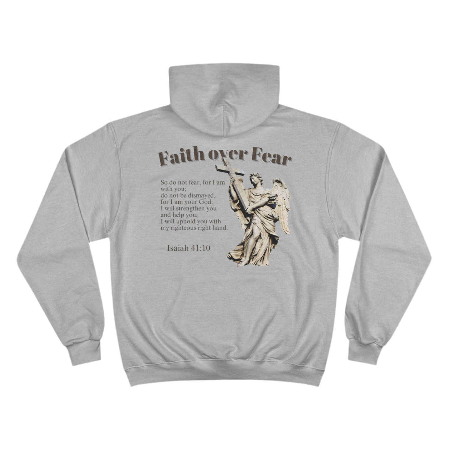 Faith Over Fear - Isaiah 41:10 Hoodie